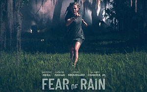 An English drama-thriller film, `Fear of Rain` by Castille Landon (Release - 11 February 2021)